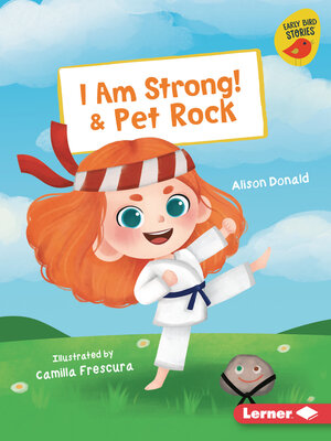 cover image of I Am Strong! & Pet Rock